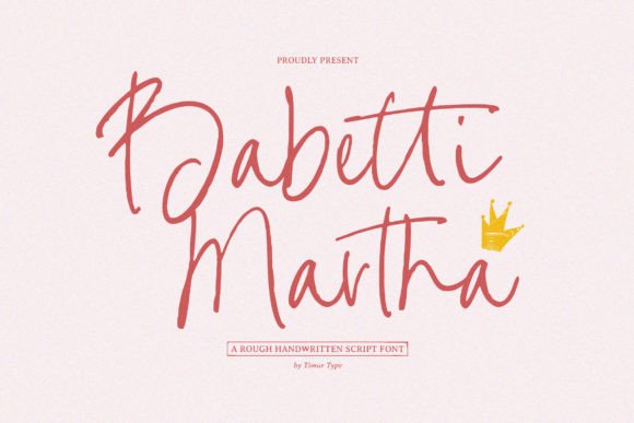 Babetti Martha Font: Rugged Script for Web Design