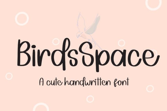 Birdsspace Font: A Handwritten Typeface for Editorial Design