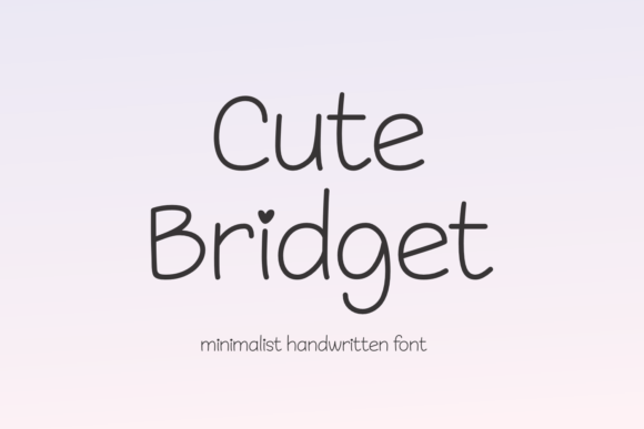 Cute Bridget Font: Elevating Digital Marketing Visuals
