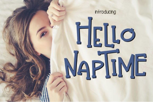 Hello Naptime Font: Boosting Creative Campaigns