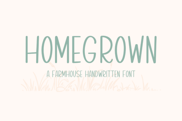 Homegrown: A Farmhouse Handwritten Font That Brings Charm to Your Creative Projects