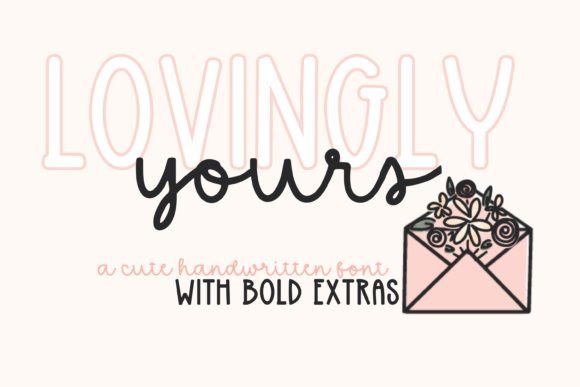 Lovingly Yours Font: A Script Typeface for Branding