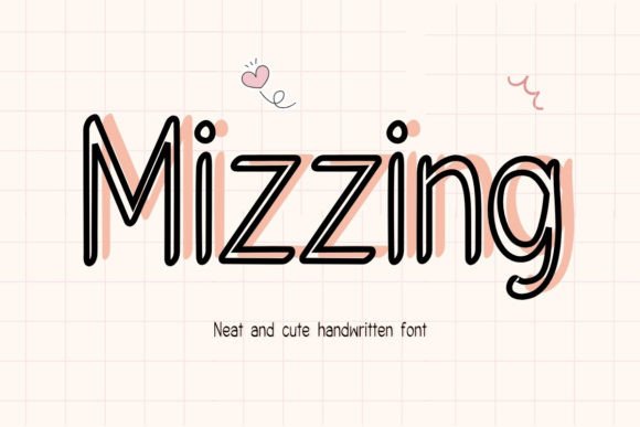 Mizzing Font: A Designer’s Take on Cute Handwriting
