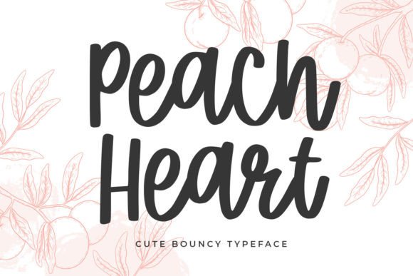 Peach Heart Font Review for Campaign Design