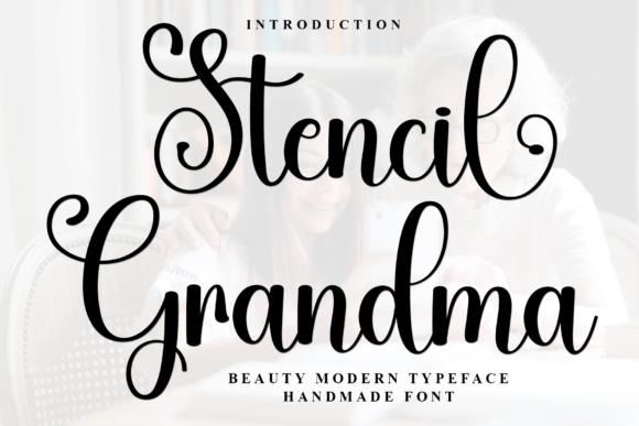 Stencil Grandma Font: Soft Typography for Digital Campaigns